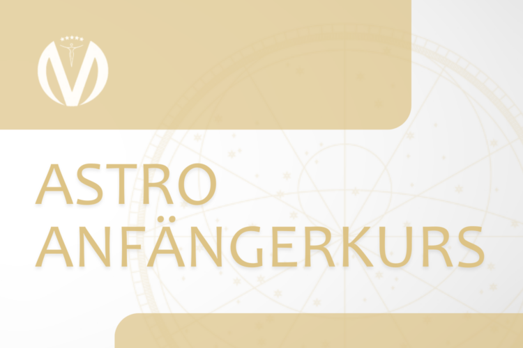 Astrologie für Anfänger Teil I (Online)